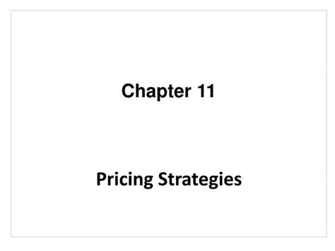 ppt chapter 11 pricing strategies powerpoint