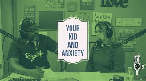 anxiety  kids  teens part   choose  program