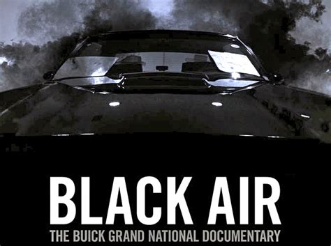 black air  story   buick grand national   video