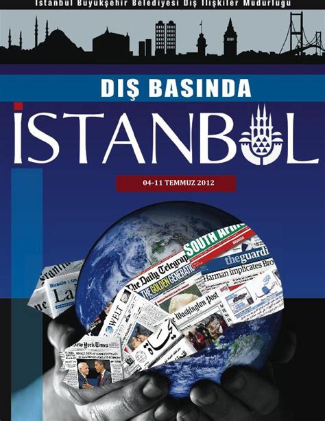 Dış Basında İstanbul Temmuz 2012 By Beyazmasa İbb Issuu