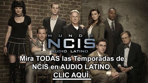 Bienvenidos Al Mundo De Ncis Mundo Ncis Audio Latino