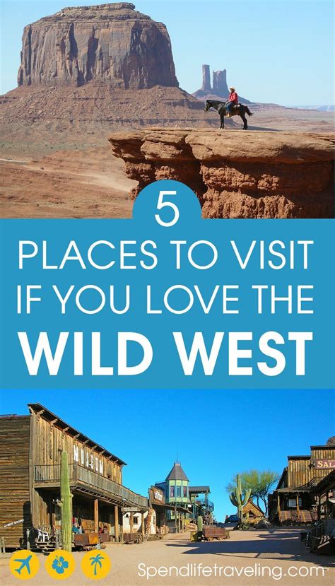 5 Places You Should Visit In The Usa If You Love The Wild West