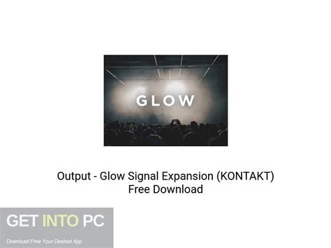 output glow signal expansion kontakt