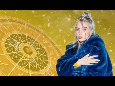 billie eilish songs  zodiac signs youtube