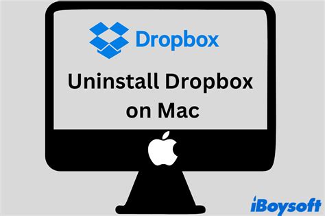 uninstall dropbox  mac   easy ways