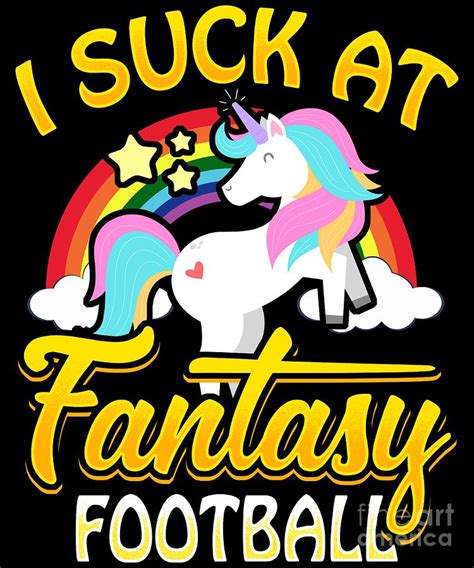 i suck at fantasy football unicorn rainbow draft digital art by mister
