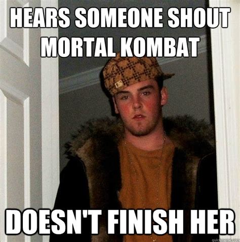Hears Someone Shout Mortal Kombat Doesn T Finish Her