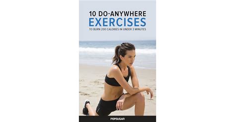 short exercises to burn 200 calories popsugar fitness photo 7