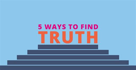 ways  find truth faithcounts