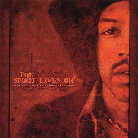 the spirit lives on music of jimi hendrix revisited vol 1 various artists songs reviews