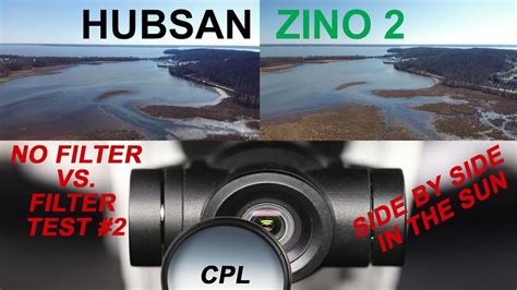 hubsan zino  camera filter test  sunny side  side comparison youtube