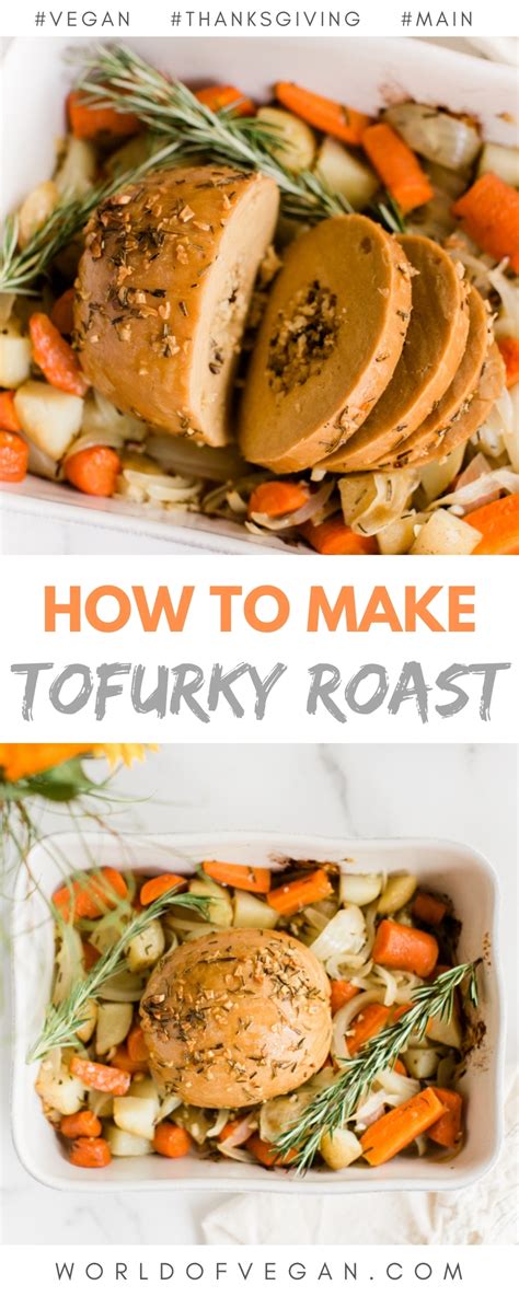 how to prepare a tofurky roast with roasted veggies