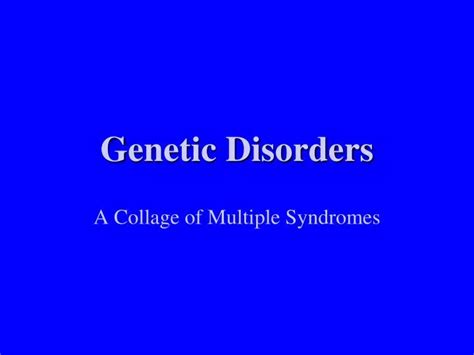 Ppt Genetic Disorders Powerpoint Presentation Free Download Id 3678552