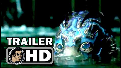 the shape of water official trailer 2017 guillermo del