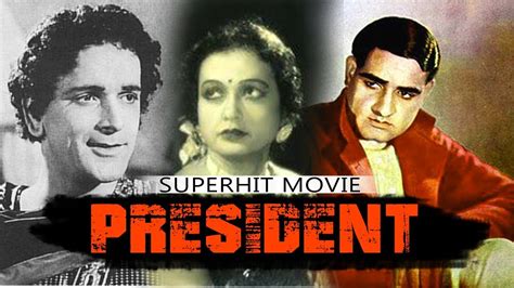 President 1937 Hindi Movie K L Saigal Prithviraj