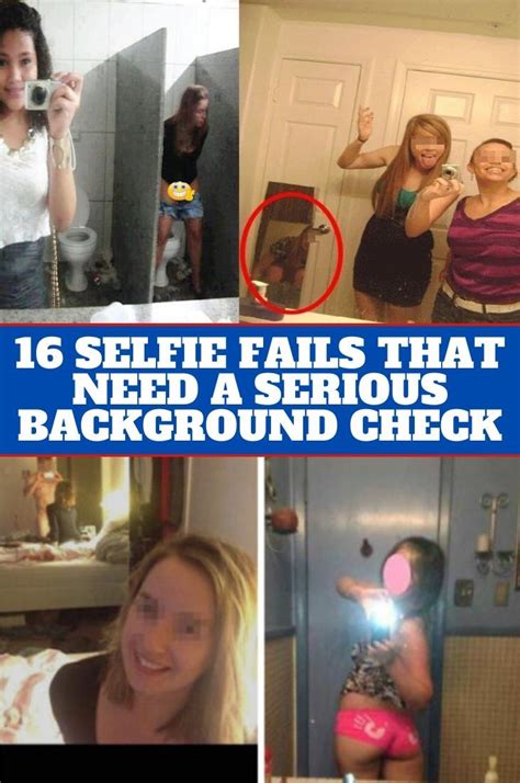 16 Selfie Fails That Need A Serious Background Check In 2020 Selfie