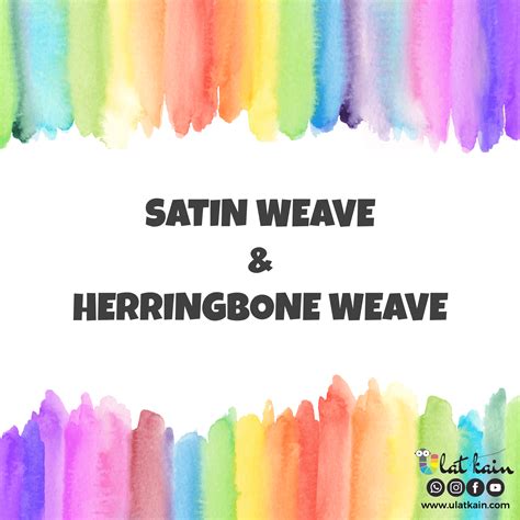 satin weave herringbone weave ulat kain