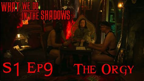 what we do in the shadows ep 9 review the orgy youtube