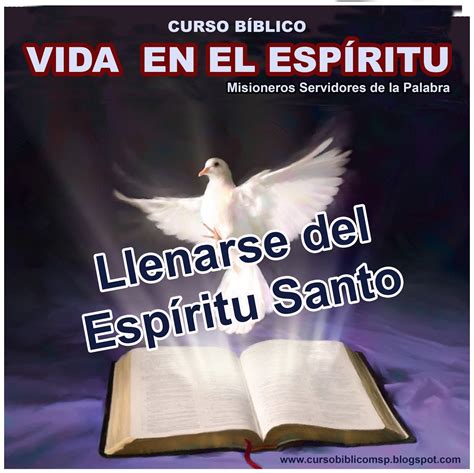 curso biblico  llenarse del espiritu santo tema    del curso