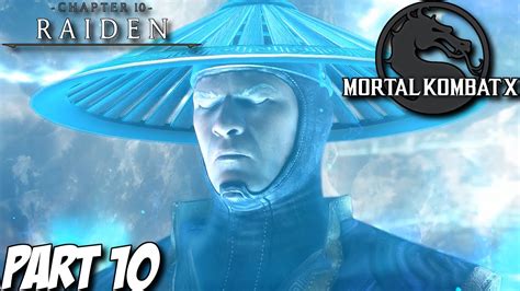 Mortal Kombat X Story Mode Part 10 Chapter 10 Raiden