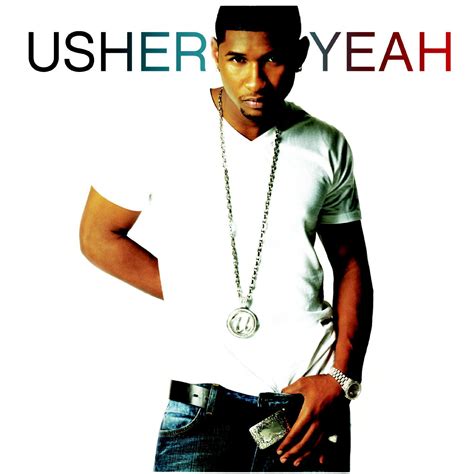 coverlandia   place  album single covers usher yeah official single cover