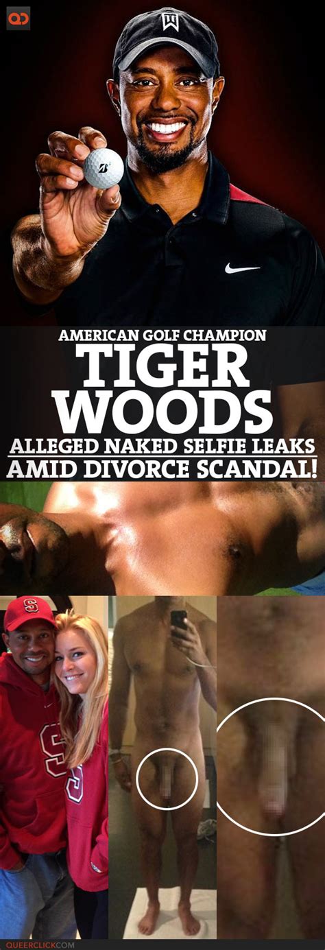 tiger woods american golf champion alleged naked selfie leaks amid divorce scandal queerclick