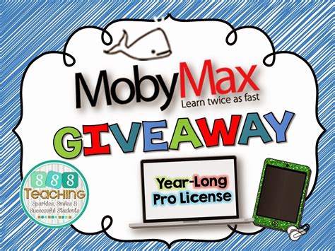 moby max giveaway sssteaching