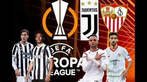 highlights juventus siviglia andata semifinali uefa europa league  youtube
