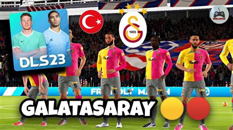 Dls 23 Galatasaray Yamasi 🟡🔴 Dream League Soccer 2023 Gs Forma Ve