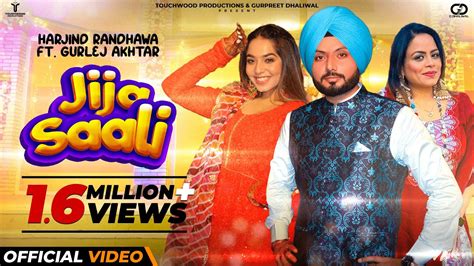 Jija Saali Official Video Harjind Randhawa And Gurlej Akhtar Latest