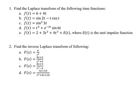 Solved 1 Find The Laplace Transform Of The Following Time