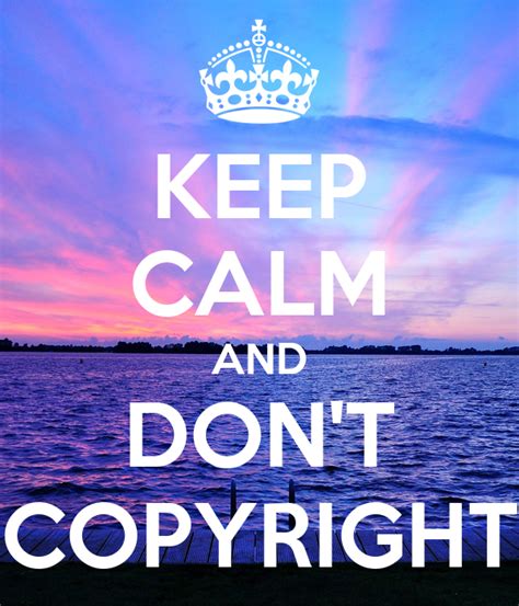 keep calm and don t copyright poster shakira keep calm