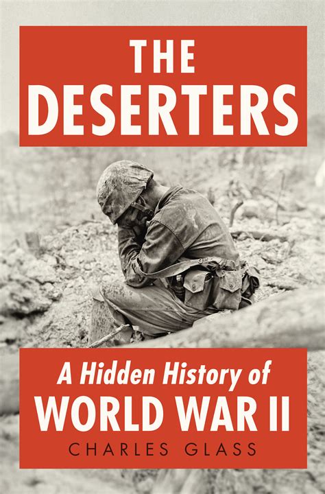 wwii deserters stories of men who left the front lines