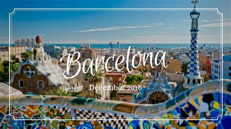 barcelona december  youtube