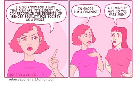 no feminists don t hate men and artist rebecca cohen s comic explains