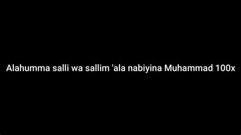 alahumma salli wa sallim ala nabiyina muhammad 100x youtube
