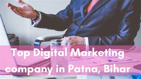 top digital marketing company patna bihar analytics