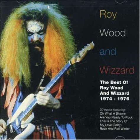 Best Of Roy Wood And Wizzard 1974 1976 Uk Music