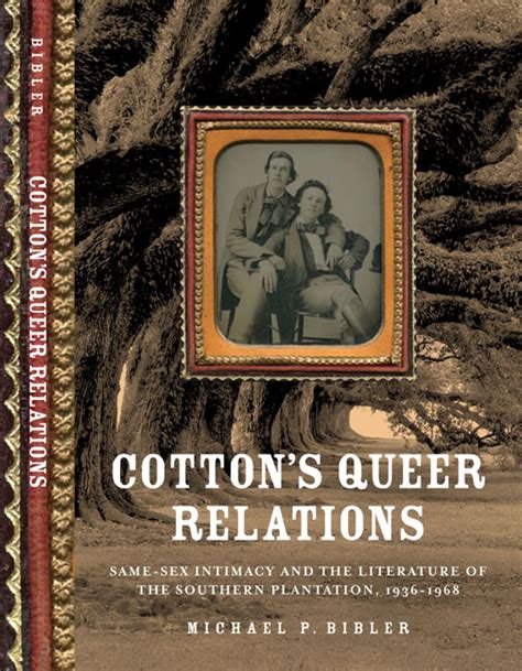 Cotton S Queer Relations The University Of Virginia Press