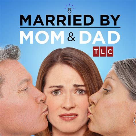 tlc s married by mom and dad is now casting season 2 nationwide auditions free