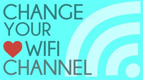 change  wifi channel  fix  wifi speeds updated