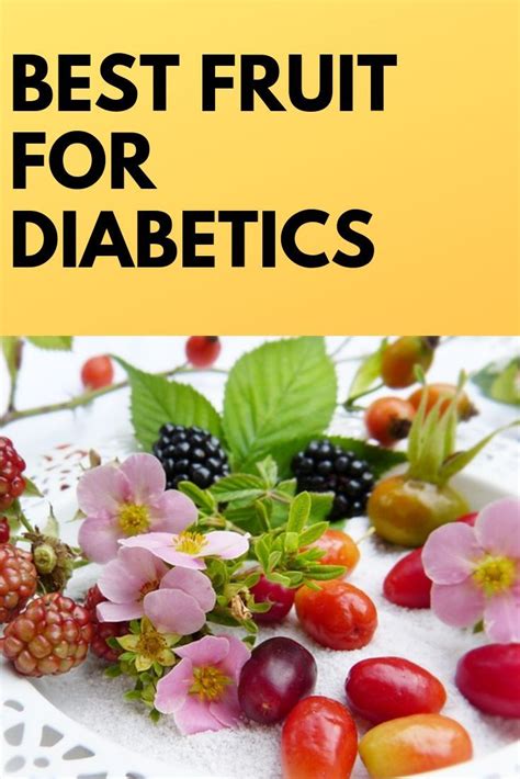 top 10 fruits for diabetes patients fruit for diabetics best fruits