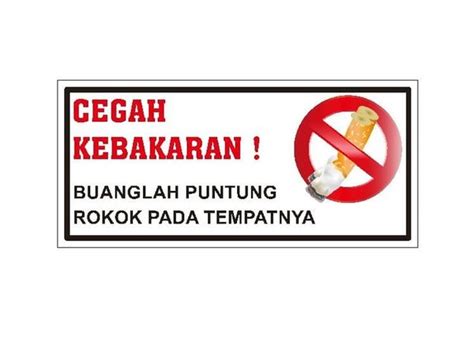 jual stiker peringatan buang puntung rokok sticker safety smk