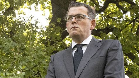 is victorian premier daniel andrews really a ruthless dictator sources