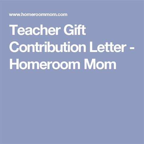 teacher gift contribution letter homeroom mom teacher gifts