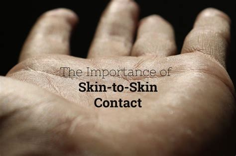 importance  skin  skin contact