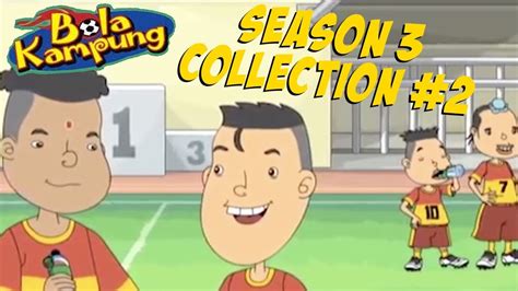 🇬🇧 robokicks bola kampung season 3 collection 2 youtube