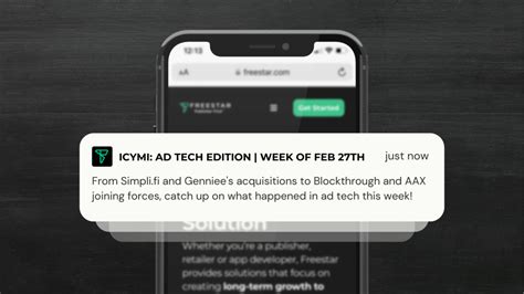 icymi ad tech edition week  february   freestar