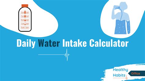 daily water intake calculator healthy office habits