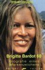 brigitte bardot biografie markenzeichens zvab